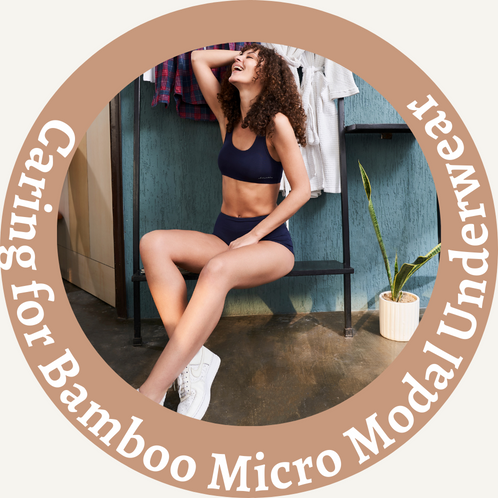 Art of Caring for Bamboo Micro Modal Underwear